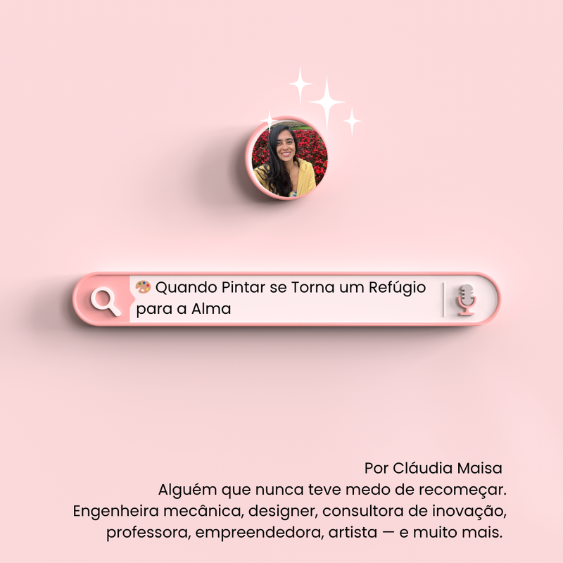 🎨 Quando Pintar se Torna um Refúgio para a Alma